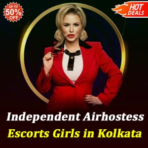 Airhostess Escorts Girl in Kolkata